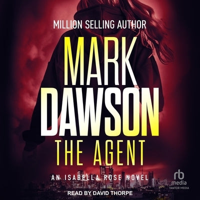 The Agent by Dawson, Mark
