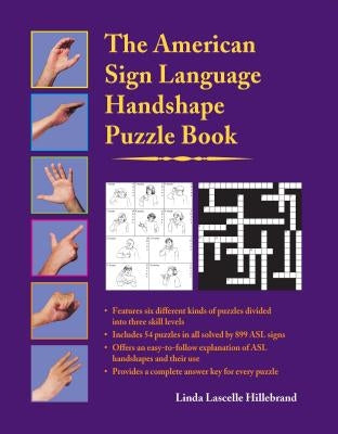 The American Sign Language Handshape Puzzle Book by Hillebrand, Linda Lascelle