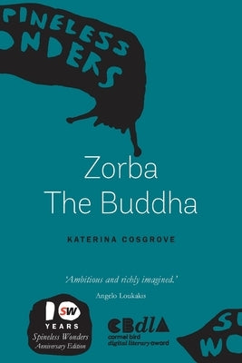 Zorba The Buddha by Cosgrove, Katerina