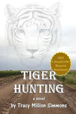 Tiger Hunting by Simmons, Tracy Million