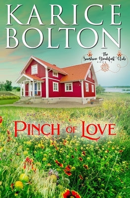Pinch of Love by Bolton, Karice