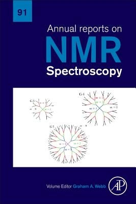 Annual Reports on NMR Spectroscopy: Volume 83 by Webb, Graham A.