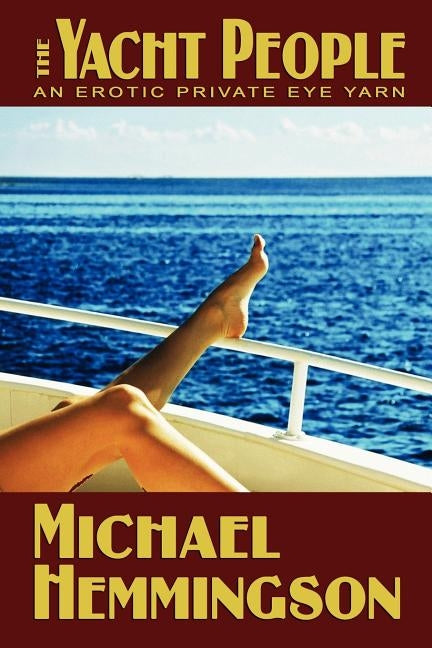 The Yacht People by Hemmingson, Michael