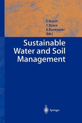 Sustainable Water and Soil Management by Kunst, Sabine