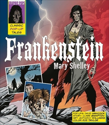 Classic Pop-Ups: Frankenstein by Shelley, Mary