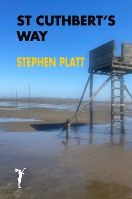 St Cuthbert's Way by Platt, Stephen