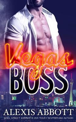 Vegas Boss by Abbott, Alexis