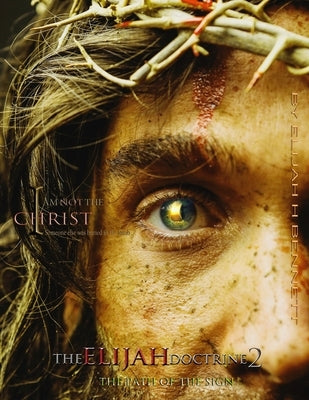 The Elijah Doctrine 2_the Path Ofthe Sign by Bennett, Elijah