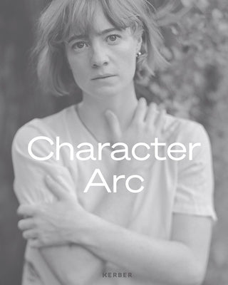 Pascal Haas: Character ARC by Haas, Pascal