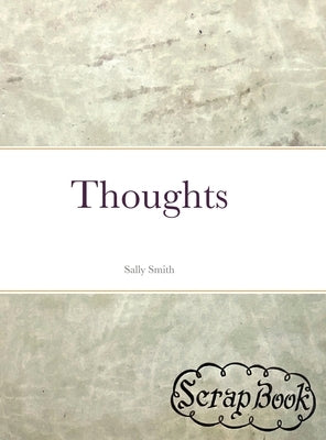 Thoughts by Smith, Sally
