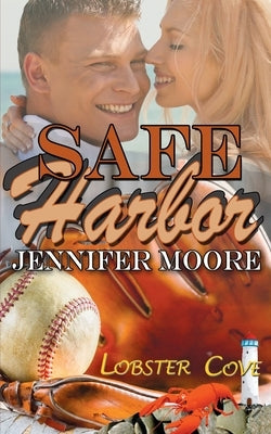 Safe Harbor by Moore, Jennifer