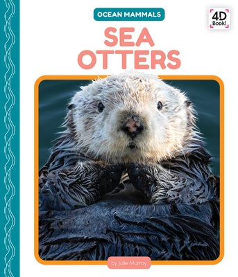 Sea Otters by Murray, Julie