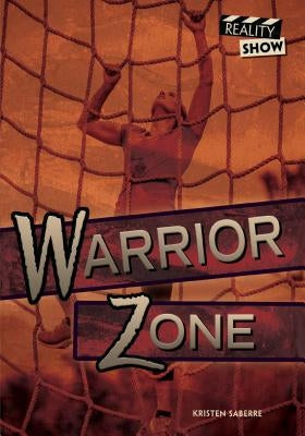 Warrior Zone by Saberre, Kristen