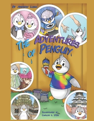 The Adventures of Penguiy by Diaz, Carlos