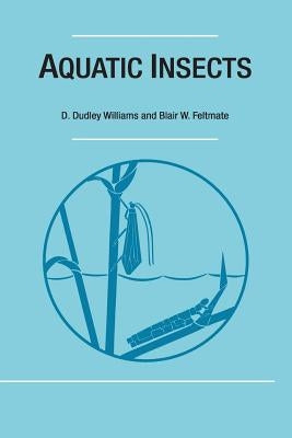 Aquatic Insects by Williams, D. Dudley
