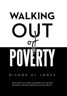 Walking out of Poverty by Jones, Bishop Al
