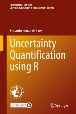 Uncertainty Quantification Using R by Souza De Cursi, Eduardo