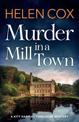 Murder in a Mill Town by Cox, Helen