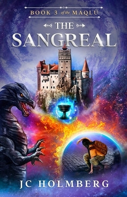 The Sangreal by Holmberg, Jc