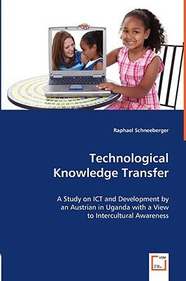 Technological Knowledge Transfer by Schneeberger, Raphael