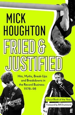 Fried & Justified by Houghton, Mick