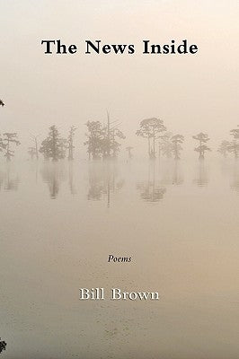 The News Inside by Brown, Bill