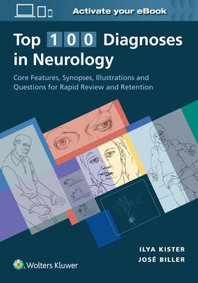 Top 100 Diagnoses in Neurology by Kister, Ilya
