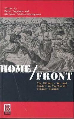 Home/Front by Hagemann, Karen
