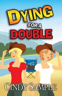 Dying for a Double by Sample, Cindy