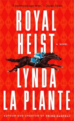 Royal Heist by La Plante, Lynda