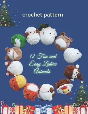 12 Fun and Easy Zodiac Animals Crochet Pattern: Quick and Low Sew Crochet Project, Beginner Friendly with 12 Various Animals by Louis, Mean