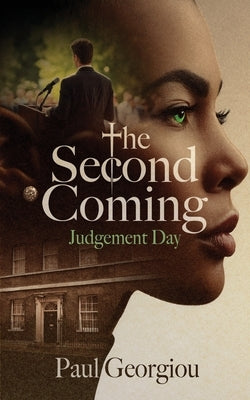 The Second Coming by Georgiou, Paul