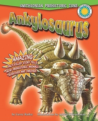 Ankylosaurus by Bailey, Gerry