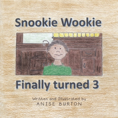 Snookie Wookie Finally turned 3 by Burton, Anise