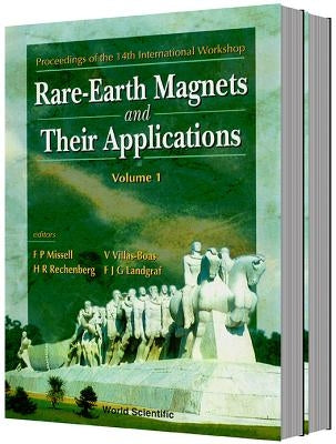 Rare-Earth Magnets and Their Applications - Proceedings of the 14th International Workshop (Volume 1); Magnetic Anisotropy and Coercivity in Rare-Eart by Landgraf, Fernando Jose Gomes