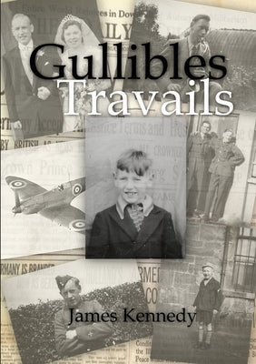 Gullibles by Kennedy, James