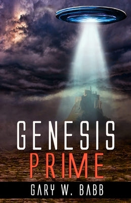 Genesis Prime by Babb, Gary W.
