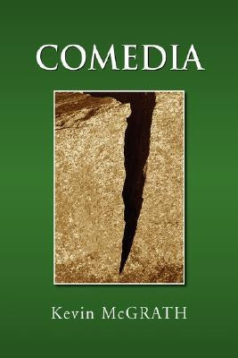Comedia by McGrath, Kevin