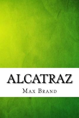 Alcatraz (Special Edition) by Brand, Max