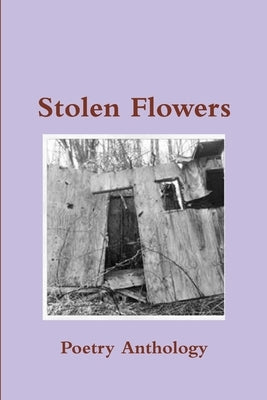 Stolen Flowers by Moss, Sandra