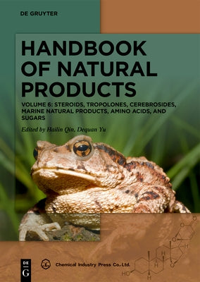 Steroids, Tropolones, Cerebrosides, Marine Natural Products, Amino Acids, and Sugars by No Contributor