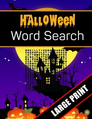 Halloween Word Search Large Print: 96 Word Search Activities for Everyone (Holiday Word Search) by Press, Mario