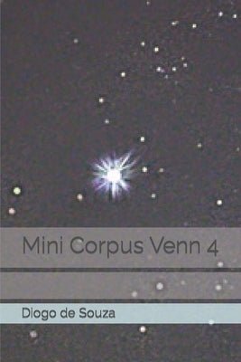 Mini Corpus Venn 4 by De Souza, Diogo Franklin