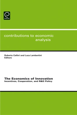 The Economics of Innovation by Cellini, Roberto