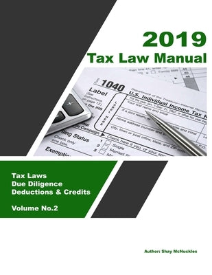 Tax Law Manual 2019 by McNuckles, Shay