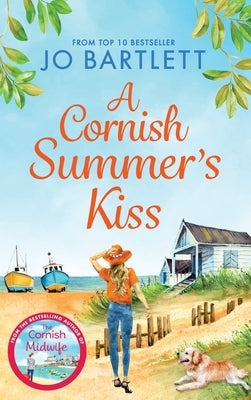 A Cornish Summer's Kiss by Bartlett, Jo
