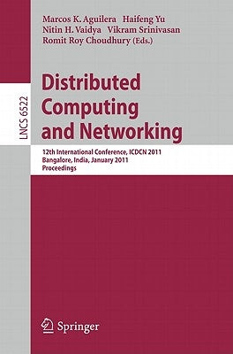 Distributed Computing and Networking by Aguilera, Marcos K.