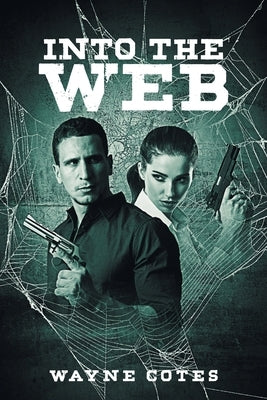 Into The Web by Cotes, Wayne