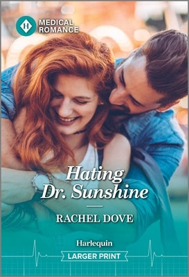 Hating Dr. Sunshine by Dove, Rachel