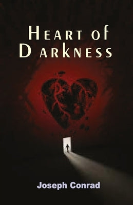 Heart of Darkness by Conrad, Joseph